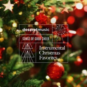 Songs of Good Cheer - Instrumental Christmas Favorites (Various